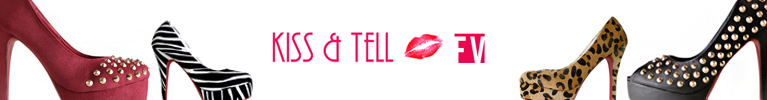 Kiss & Tell <3 FashionValet