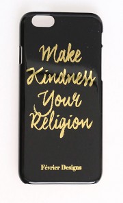 Make Kindness Ur Religion iPhone 6 Case