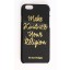 Make Kindness Ur Religion iPhone 6 Case